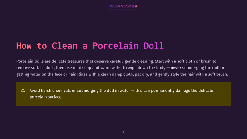 1 How To Clean A Porcelain Doll How To Clean A Porcelain Doll: A Guide On Cleaning Porcelain Dolls, Featuring The Title And Instructions To Use Mild Soap And Water, Avoiding Harsh Chemicals And Submerging The Doll.