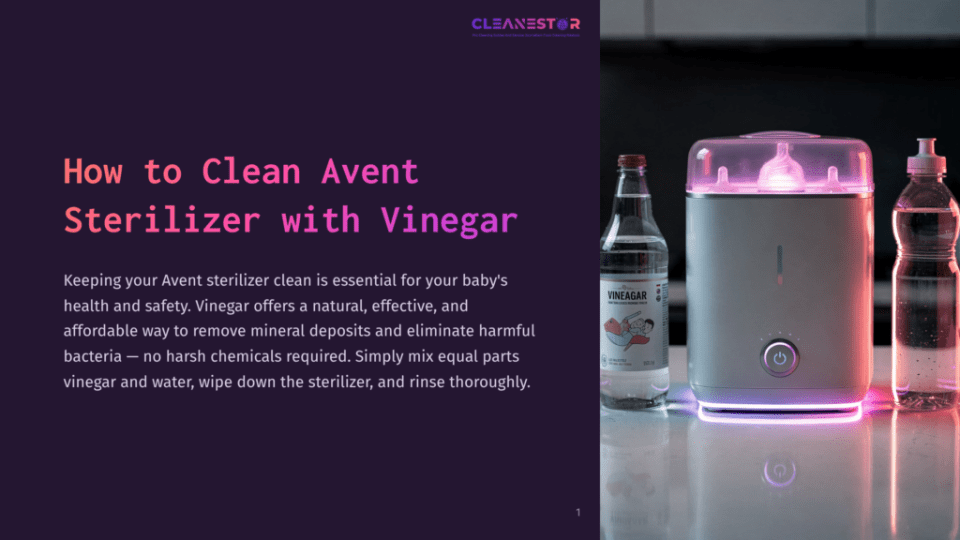 1 How To Clean Avent Sterilizer With Vinegar A White Avent Sterilizer Sits On A Counter, Illuminated By Pink And Blue Lights, With A Bottle Of White Vinegar And A Bottle Of Water Next To It. The Text &Quot;How To Clean Avent Sterilizer With Vinegar&Quot; Is Prominently Displayed.