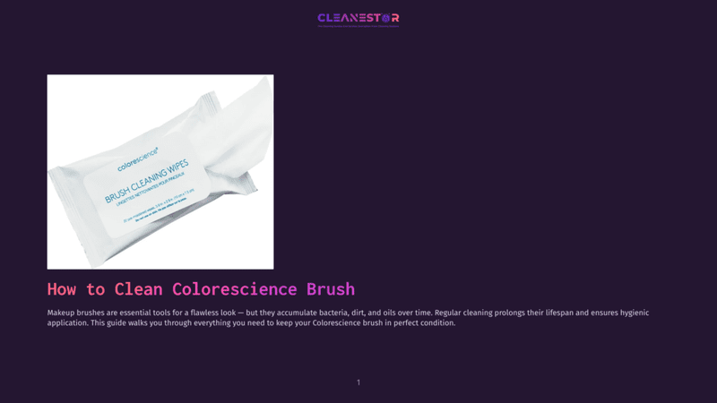 1 How To Clean Colorescience Brush A Pack Of Cleanestor Brush Cleaning Wipes, Featuring The Brand Logo And Text &Quot;Brush Cleaning Wipes&Quot;.