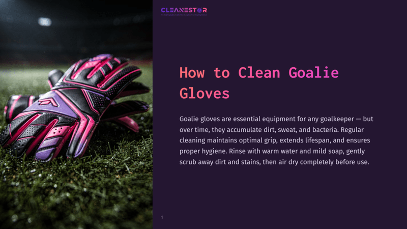 1 How To Clean Goalie Gloves Close-Up Of Pink And Purple Goalie Gloves Resting On Wet Green Grass Under Dramatic Lighting, With &Quot;Cleanestor&Quot; Logo And &Quot;How To Clean Goalie Gloves&Quot; Text Overlay.
