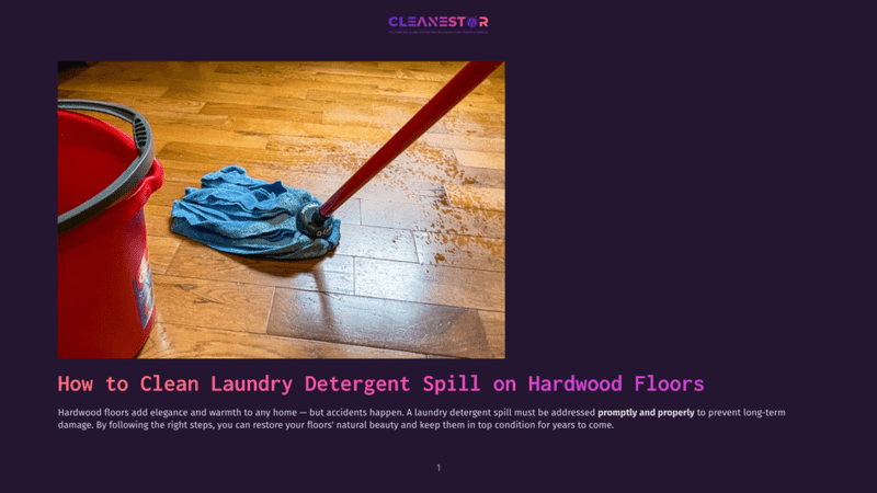 1 How To Clean Laundry Detergent Spill On Hardwood Floors A Mop And Bucket On Hardwood Floors With A Spill Of Blue Laundry Detergent, Showing The Importance Of Cleaning Spills Promptly To Prevent Damage.