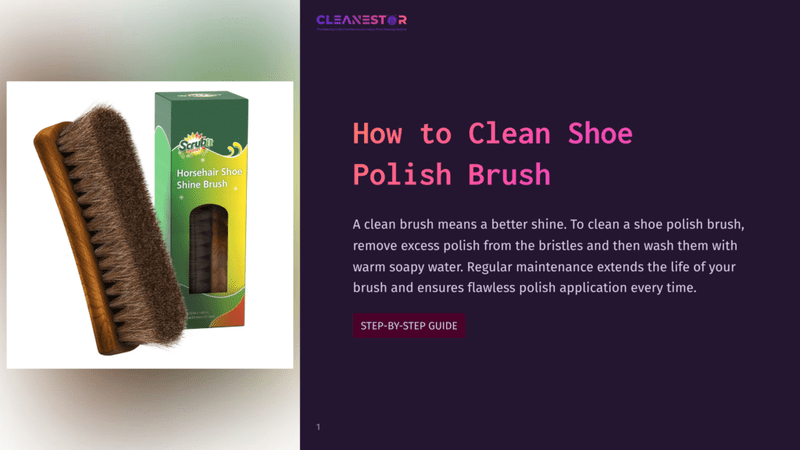1 How To Clean Shoe Polish Brush 1 A Wooden Horsehair Shoe Polish Brush With A Brown Handle Rests Next To Its Green And White Packaging, Which Reads &Quot;Scruple Horsehair Shoe Shine Brush.
