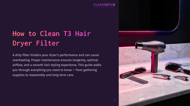1 How To Clean T3 Hair Dryer Filter A T3 Hair Dryer And Styling Tools, Including Brushes And Clips, Are Neatly Arranged On A Marble Countertop. The Image Is A Close-Up, With The T3 Logo Visible On The Dryer. The Text &Quot;How To Clean T3 Hair Dryer Filter&Quot; Is Overlaid On The Left Side Of The Image.