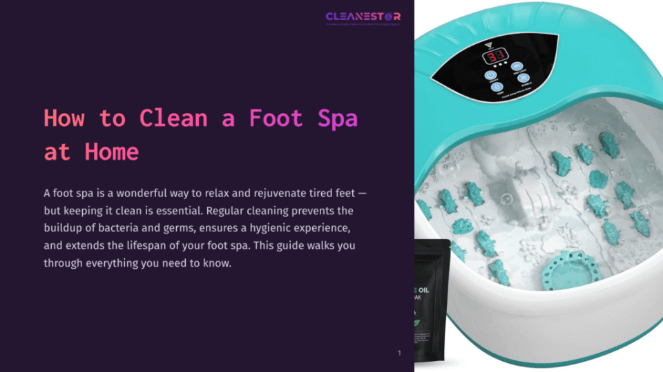 1 How To Clean A Foot Spa At Home Close-Up Of A Turquoise Foot Spa With Bubbling Water And Multiple Rollers, Featuring A Digital Timer Display Showing &Quot;3.4&Quot;. Text Overlay Reads &Quot;Cleanestor&Quot; And &Quot;How To Clean A Foot Spa At Home&Quot;.