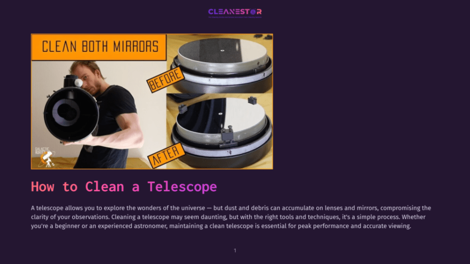 1 How To Clean A Telescope Comparison Of A Telescope Mirror Before And After Cleaning, Showing A Dramatic Difference In Clarity. Text Overlay Reads: &Quot;Clean Both Mirrors&Quot; And &Quot;How To Clean A Telescope&Quot;.