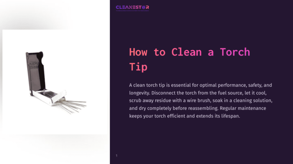 A Torch Tip Cleaning Kit With Multiple Small, Thin Metal Tips And A Black Metal Holder. The Cleanestor Logo And &Quot;How To Clean A Torch Tip&Quot; Are Visible On The Right.