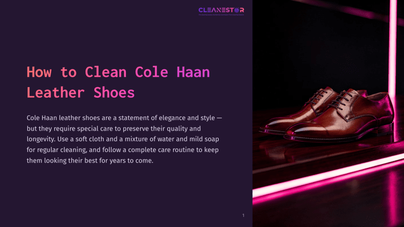 1 How To Clean Cole Haan Leather Shoes A Pair Of Rich Brown Cole Haan Leather Dress Shoes Gleam Under Bright Pink Neon Lights, Reflecting On A Dark, Polished Surface. The Text &Quot;How To Clean Cole Haan Leather Shoes&Quot; Is Visible On The Left.