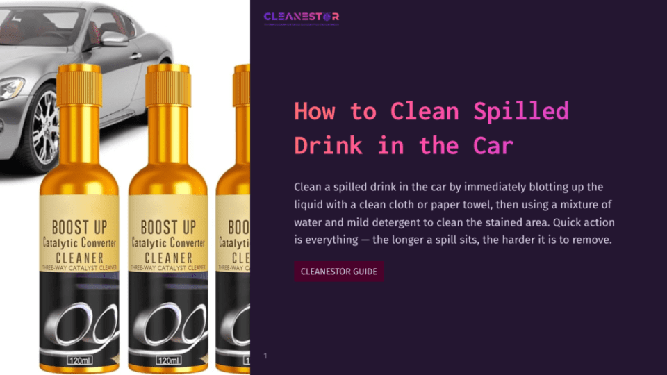 1 How To Clean Spilled Drink In The Car Three Spray Bottles Of Cleaner In Shades Of Gold And Silver Are Positioned Beside A Stylish Car, With A Dark Purple Background.
