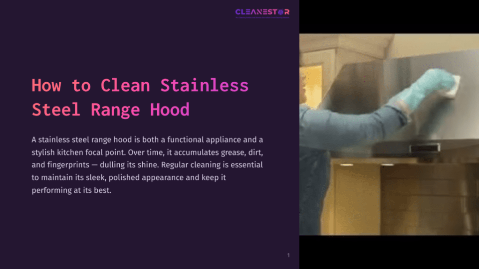 1 How To Clean Stainless Steel Range Hood A Person Cleaning A Stainless Steel Range Hood With A Cloth, Showcasing Shiny Metal And A Modern Kitchen Setting.