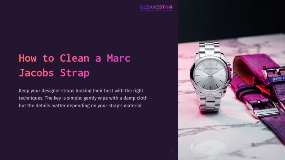 1 How To Clean A Marc Jacobs Strap Silver Marc Jacobs Watch With A White Face And A Metal Band, Resting On A Marble Surface Next To A Vibrant Purple Leather Strap. The Text &Quot;Cleanestor&Quot; Is Visible At The Top.