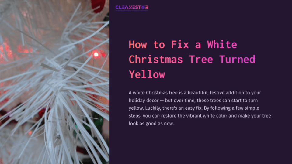 1 How To Fix A White Christmas Tree Turned Yellow Close-Up Of A White Christmas Tree With Yellowed Branches, Accented By Red Lights In The Background, Emphasizing Color Change.
