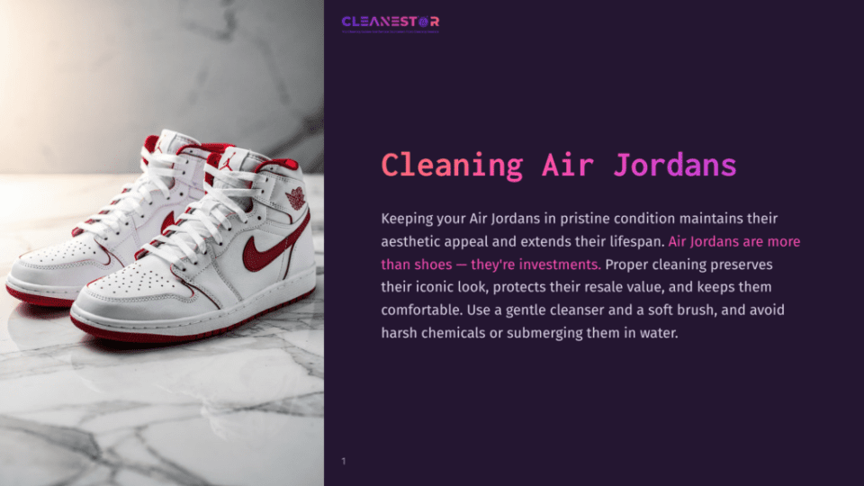 1 Cleaning Air Jordans A Pair Of Clean White And Red Air Jordan 1 Sneakers Are Displayed On A Marble Surface, With The Cleanestor Logo Visible In The Top Left Corner Of The Accompanying Text.