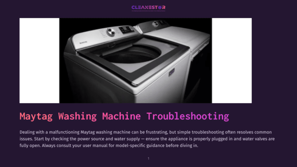 1 Maytag Washing Machine Troubleshooting A Modern Maytag Washing Machine And Dryer Set, Viewed From A Slightly Elevated Angle, With The Washer Door Open. The Appliances Are White And Silver, With A Dark Control Panel. Text Overlay Reads &Quot;Maytag Washing Machine Troubleshooting&Quot;.