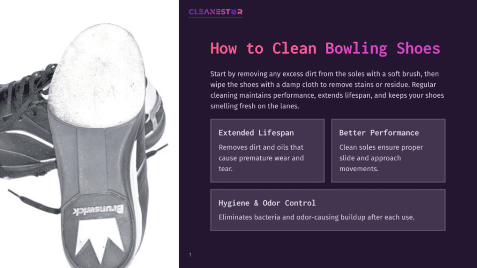 1 How To Clean Bowling Shoes Close-Up Of The Sole Of A Black Bowling Shoe With The &Quot;Brunswick&Quot; Logo, Showing Wear And Tear. Text Overlay Reads &Quot;How To Clean Bowling Shoes&Quot; And Highlights Benefits Like &Quot;Extended Lifespan&Quot; And &Quot;Better Performance.