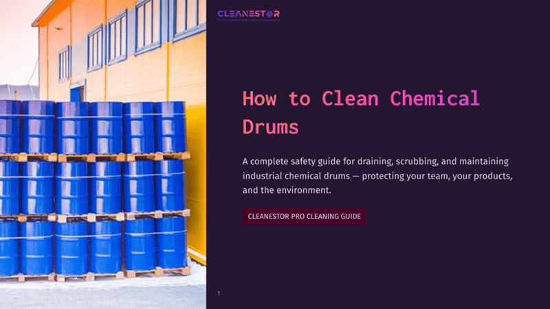 1 How To Clean Chemical Drums Stack Of Blue Industrial Chemical Drums In Front Of A Yellow And White Building. The Image Includes The Text &Quot;Cleanestor&Quot; And &Quot;How To Clean Chemical Drums&Quot;.