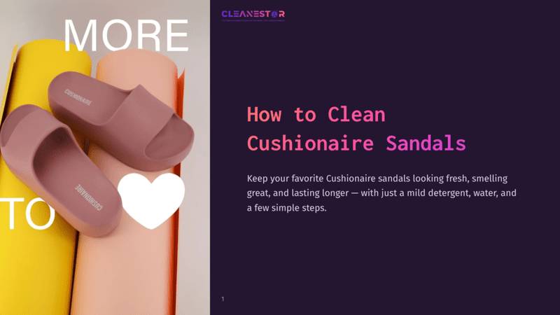 1 How To Clean Cushionaire Sandals Pink Cushionaire Sandals Rest On Rolls Of Yellow And Pink Fabric, With A White Heart Icon Nearby. Text Reads &Quot;How To Clean Cushionaire Sandals.