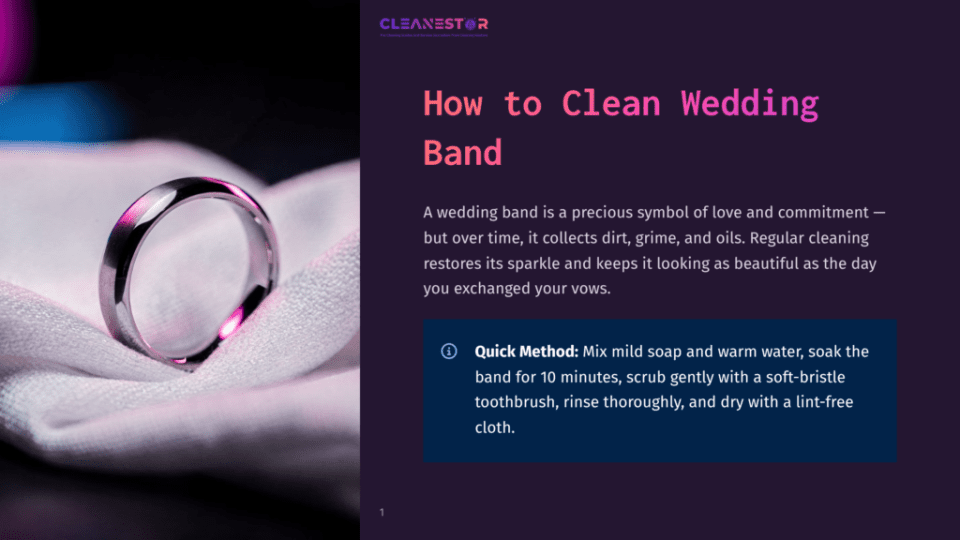1 How To Clean Wedding Band Close-Up Of A Gleaming Wedding Band Resting On A Soft White Cloth, With Text Overlaying The Right Side Of The Image About How To Clean Wedding Bands.