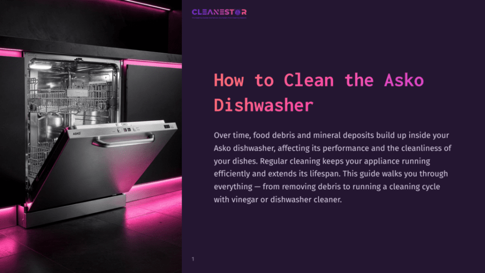 1 How To Clean The Asko Dishwasher An Open Asko Dishwasher With Its Interior Racks Visible, Illuminated By Pink Led Lighting. The Text &Quot;How To Clean The Asko Dishwasher&Quot; Is Overlaid On The Image.