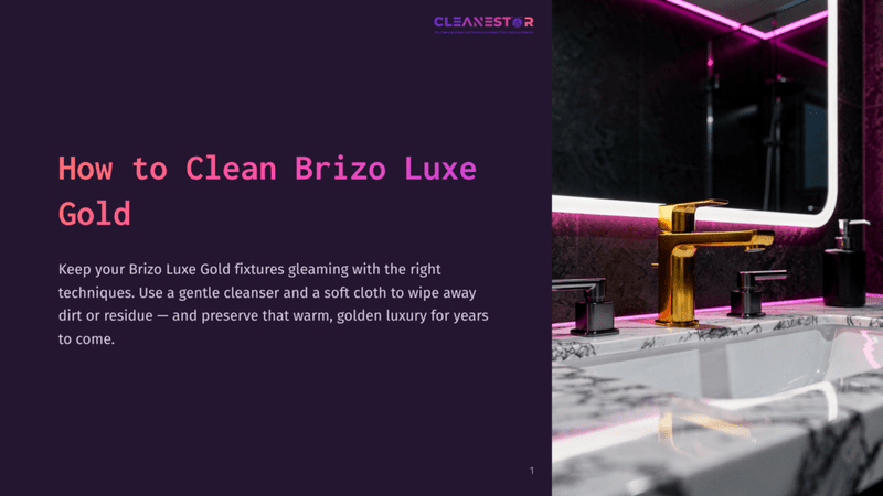 1 How To Clean Brizo Luxe Gold A Gleaming Gold Brizo Luxe Faucet Shines In A Modern Bathroom With A Large, Illuminated Mirror And A Marble Countertop. The Text &Quot;How To Clean Brizo Luxe Gold&Quot; Is Visible.