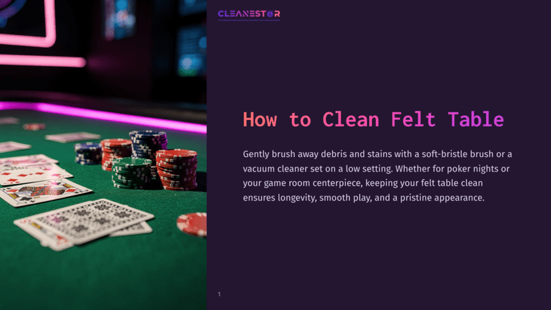 1 How To Clean Felt Table A Felt Poker Table With Playing Cards, Poker Chips, And A Green Felt Surface, Ready For A Game Night. The Text &Quot;Cleanestor How To Clean Felt Table&Quot; Is Visible.