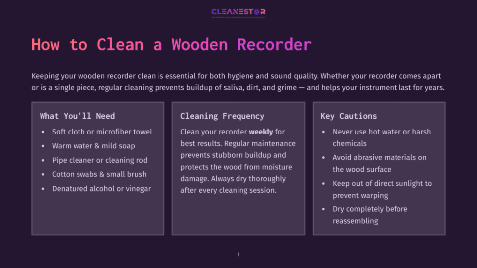 1 How To Clean A Wooden Recorder How To Clean A Wooden Recorder: A Guide With Sections On What You Need, Cleaning Frequency, And Key Cautions. Includes A Dark Purple Background With A Gradient And The Cleanestor Logo.