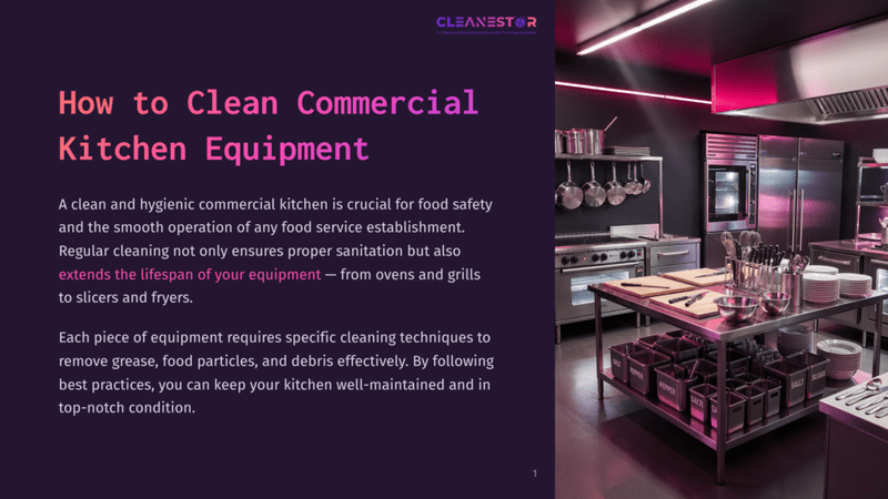 1 How To Clean Commercial Kitchen Equipment A Modern, Stainless Steel Commercial Kitchen With Bright Pink Lighting. Ovens, Refrigerators, And Cooking Equipment Are Neatly Arranged, With Utensils And Spice Containers On The Counter. Text Overlay Reads &Quot;Cleanestar How To Clean Commercial Kitchen Equipment&Quot;.