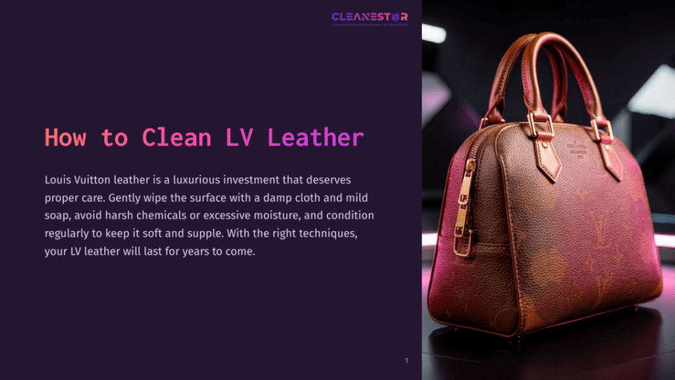 1 How To Clean Lv Leather A Brown Louis Vuitton Speedy Bag With Its Signature Monogram Is Displayed On A Dark Surface, Illuminated By Pink And Purple Lights. The Image Includes The Text &Quot;How To Clean Lv Leather&Quot; And &Quot;Cleanestor&Quot;.