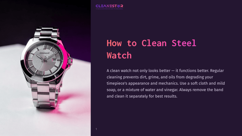 1 How To Clean Steel Watch A Gleaming Stainless Steel Watch With A Silver Dial And A Link Bracelet Sits On A White Surface, Illuminated By Pink Light. The Text &Quot;Cleanestor&Quot; And &Quot;How To Clean Steel Watch&Quot; Is Visible.