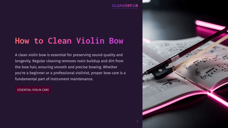 1 How To Clean Violin Bow Close-Up Of A Violin Bow Resting On An Open Sheet Music Book, With Vibrant Pink Neon Lights Illuminating The Scene. The Text &Quot;Cleanestar&Quot; Is Visible At The Top.