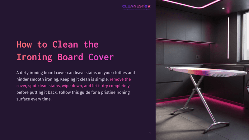1 How To Clean The Ironing Board Cover A Modern, Sleek Ironing Board Cover, Metallic In Appearance, Stands On A Tiled Floor With Soft Pink Lighting Illuminating The Workspace. The Room Features A Dark, Chic Aesthetic With High Gloss Cabinets And An Illuminated Power Outlet. Text Overlay Reads, &Quot;How To Clean The Ironing Board Cover.