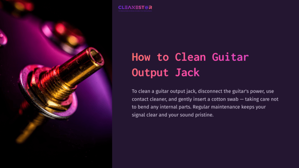 1 How To Clean Guitar Output Jack Close-Up Of A Guitar Output Jack With A Shiny Metal Connector On A Dark Purple Background, Accompanied By Cleaning Instructions.