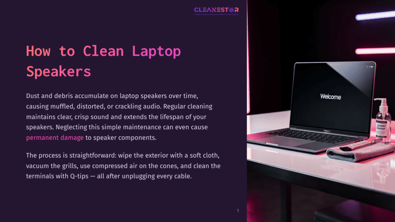 1 How To Clean Laptop Speakers A Laptop Speaker Cleaning Guide, With Text &Quot;How To Clean Laptop Speakers&Quot; And A Laptop, Cleaning Spray, And Brush On A Desk.