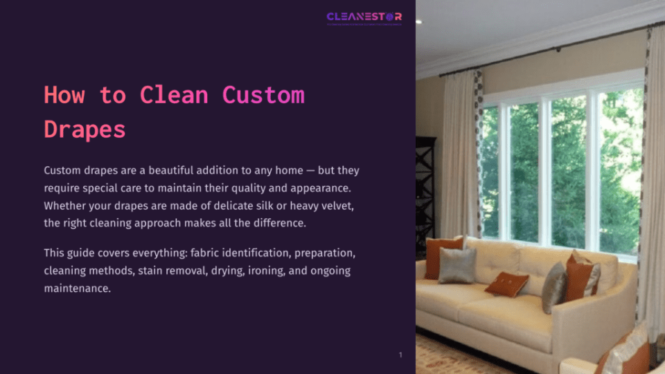 1 How To Clean Custom Drapes A Living Room With Large Custom Drapes, A Plush Sofa With Decorative Pillows, And A Sunny Window. Text On The Left Reads &Quot;How To Clean Custom Drapes.