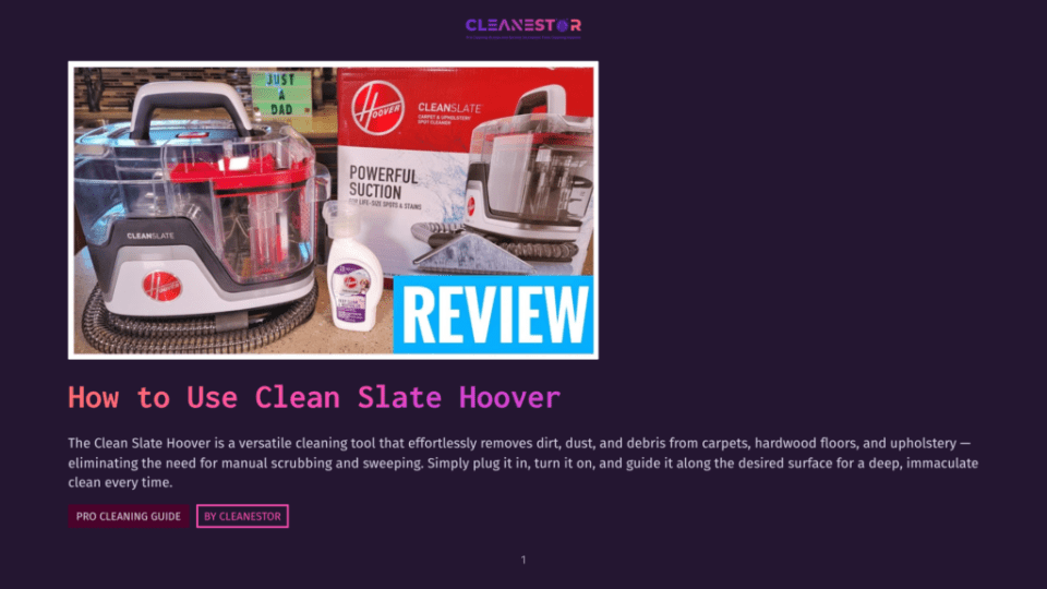 1 How To Use Clean Slate Hoover 1 Hoover Clean Slate Vacuum Cleaner With A Cleaning Solution Bottle And A Red Hoover Review Banner.