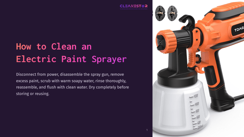 1 How To Clean An Electric Paint Sprayer A Bright Orange Electric Paint Sprayer With A White Paint Container, Showing Parts For Disassembly And Cleaning Instructions.