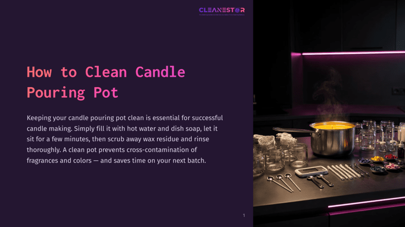 1 How To Clean Candle Pouring Pot A Steaming Pot Of Yellow Liquid Sits On A Dark Countertop, Surrounded By Small Glass Jars, Candle Wicks, And Various Colored Wax Dyes, With The Title &Quot;How To Clean Candle Pouring Pot&Quot; In Purple Text On The Left.