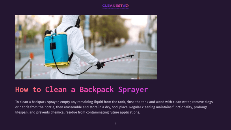 1 How To Clean A Backpack Sprayer A Person In A White Hazmat Suit With A Blue And Yellow Backpack Sprayer Walks Down A Street, Holding A Spray Wand. The Text &Quot;How To Clean A Backpack Sprayer&Quot; Is Overlaid On The Image.