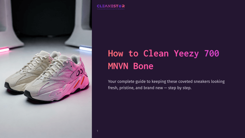 1 How To Clean Yeezy 700 Mnvn Bone A Pair Of Off-White Yeezy 700 Mnvn Bone Sneakers Are Displayed On A Clean White Surface, With The Text &Quot;Cleanestor&Quot; And &Quot;How To Clean Yeezy 700 Mnvn Bone&Quot; Visible On A Dark Purple Background.