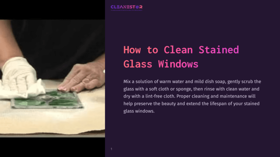 1 How To Clean Stained Glass Windows A Person Scrubbing A Stained Glass Panel With A Cloth, Surrounded By Cleaning Supplies On A Table, Emphasizing A Hands-On Approach.