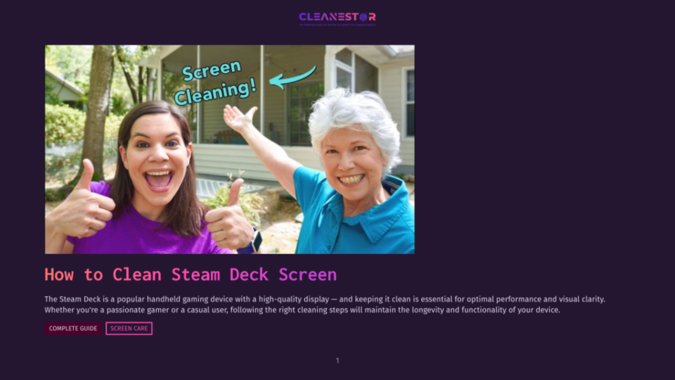 1 How To Clean Steam Deck Screen Two Smiling Women, One Younger With Dark Hair And The Other Older With White Hair, Give A Thumbs Up In Front Of A Porch. Text On The Image Reads &Quot;Screen Cleaning!&Quot;.