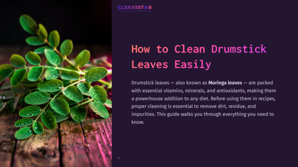 1 How To Clean Drumstick Leaves Easily Close-Up Of Fresh, Dewy Moringa Or Drumstick Leaves On A Rustic Wooden Surface, With The Text &Quot;Cleanestor How To Clean Drumstick Leaves Easily&Quot; Visible.